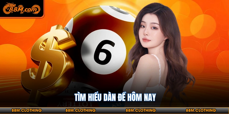 Dàn đề hôm nay